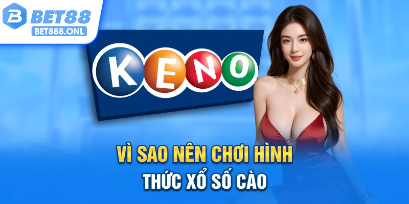 Vì sao nên chơi hình thức xổ số cào?